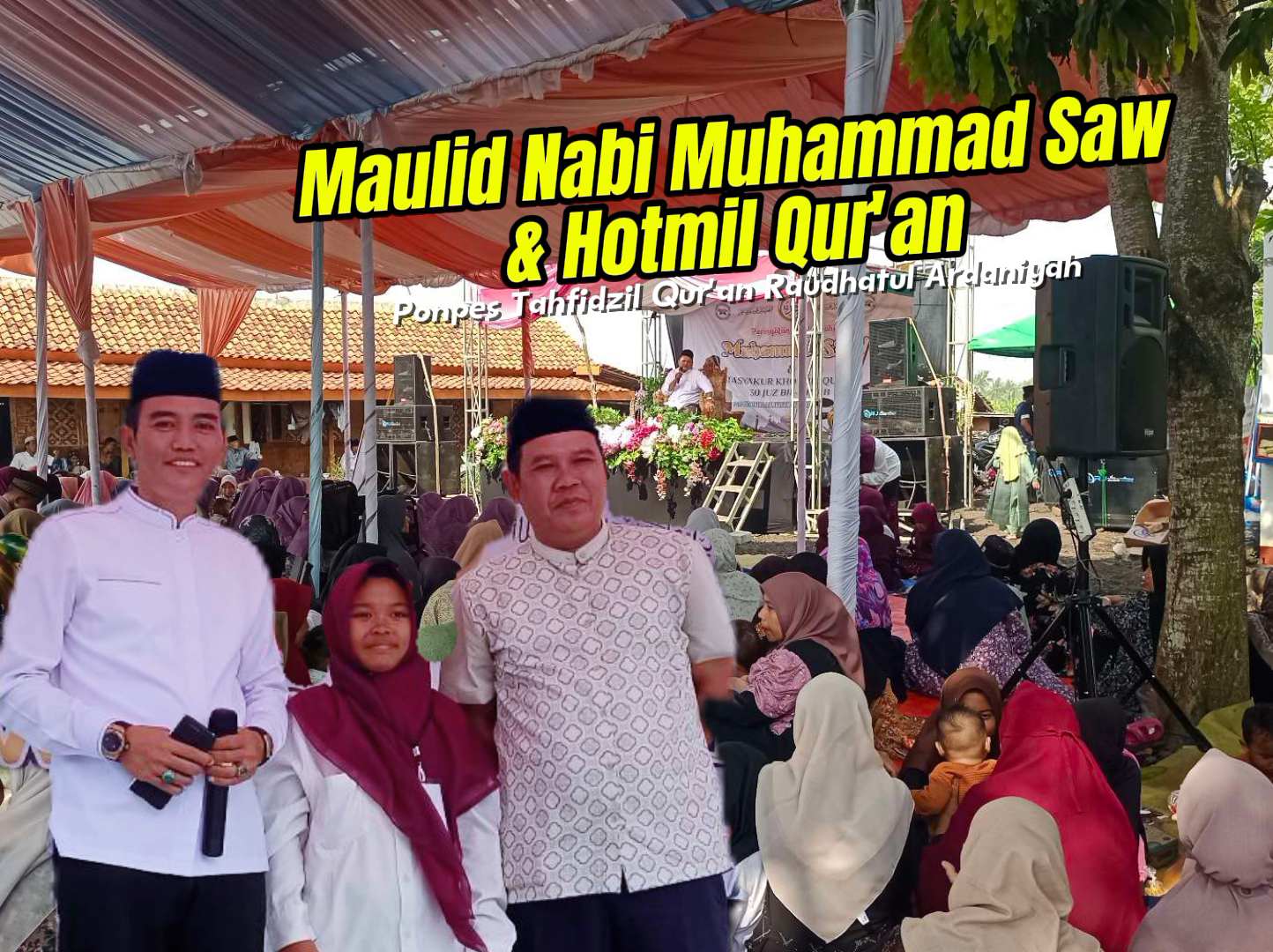 Camat Kemiri dan Kades Patramanggala Hadiri PHBI dan Tasyakur Hotmil Qur’an di Ponpes Raudatul Ardaniyah