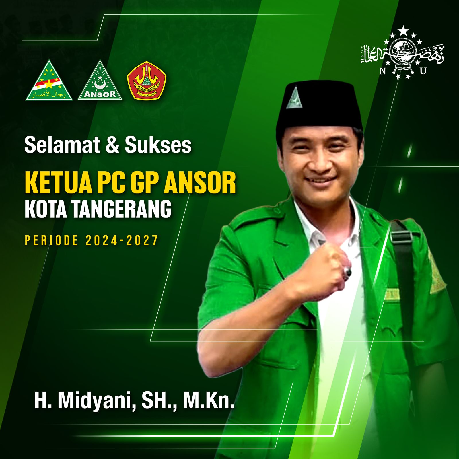 Midyani, SH. MKn, Ditetapkan Sebagai Ketua Pimpinan Cabang (PC) Gerakan Pemuda Ansor Kota Tangerang