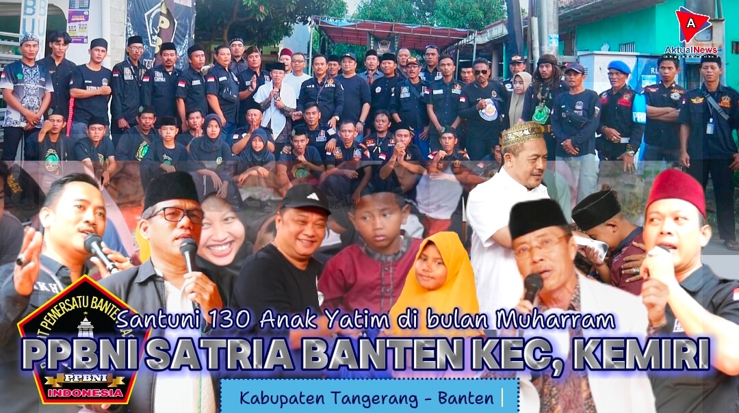 Ormas PPBNI Satria Banten, Santuni 130 Anak Yatim Piatu sambut Muharram dan HUT RI ke 79