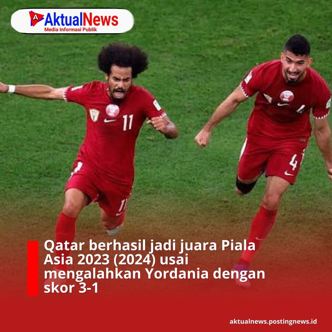 Qatar Berhasil Jadi Juara Piala Asia 2023 (2024) Usai Mengalahkan Yordania