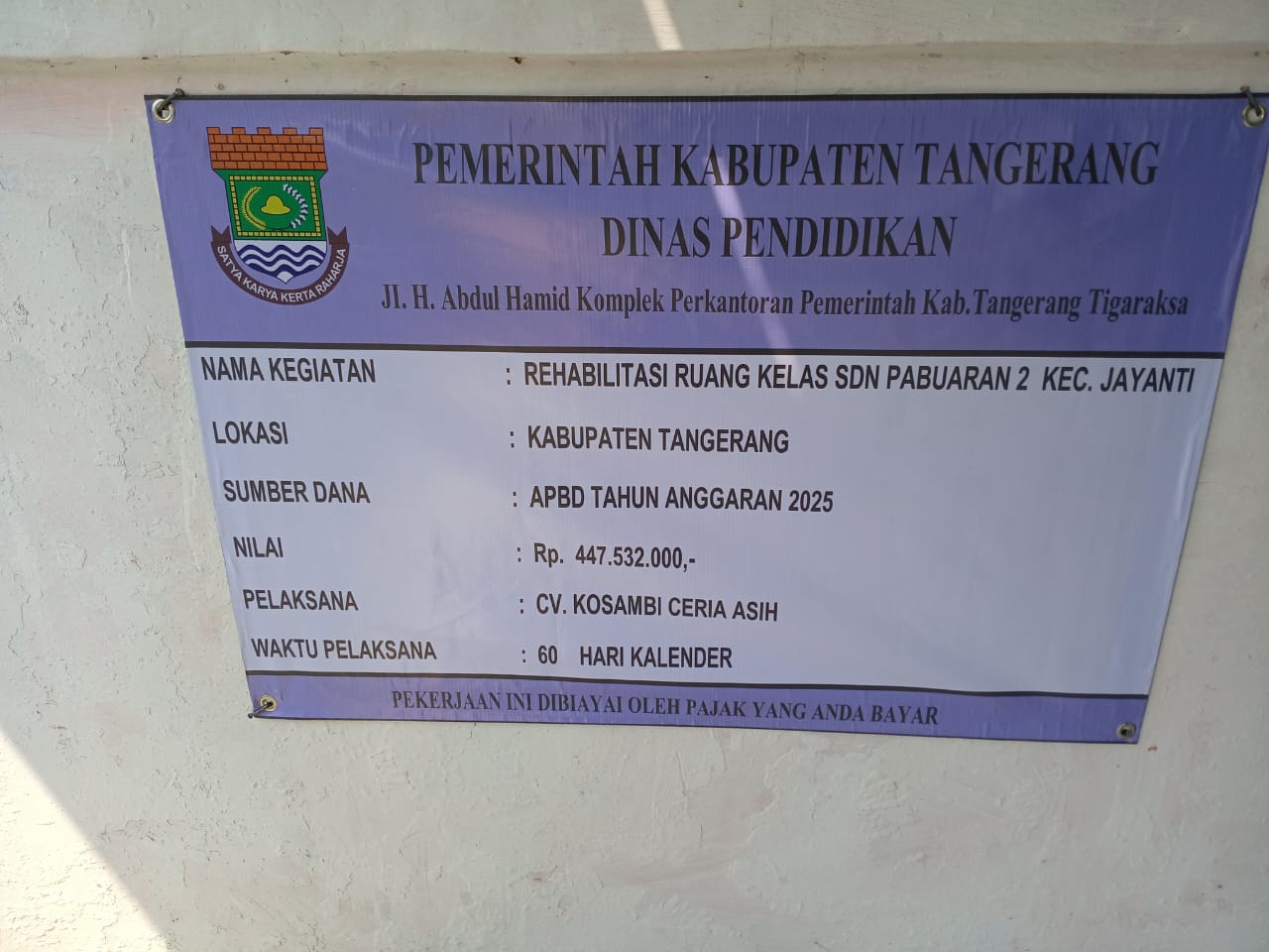 Proyek Dinas Pendidikan Kabupaten Tangerang Diduga Kangkangi Undang-Undang dan Peraturan Pemerintah
