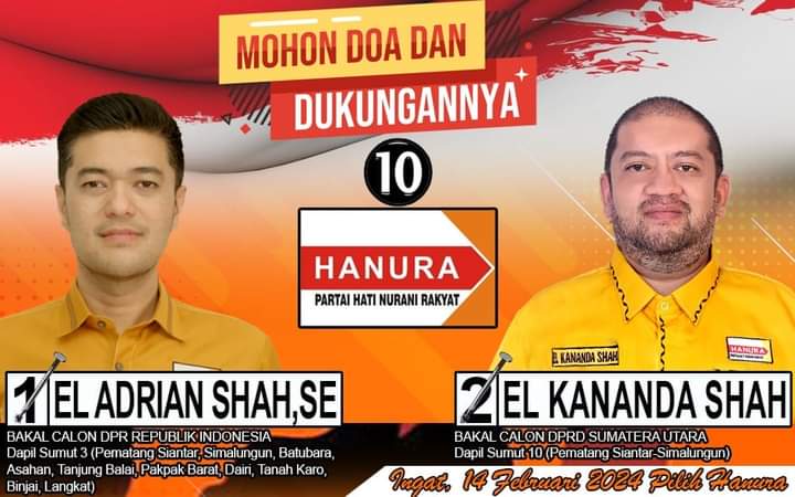 EL.Kananda Shah SE Minta: Kader Caleg DPRD Kota Pematang Siantar,  Simalungun Tetaplah Bersama Partai Hanura