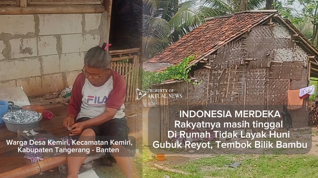 Persembahan HUT RI Ke 79, Penghuni Gubuk Reyot Berbilik Bambu Di Desa Kemiri Juga Ingin Merdeka