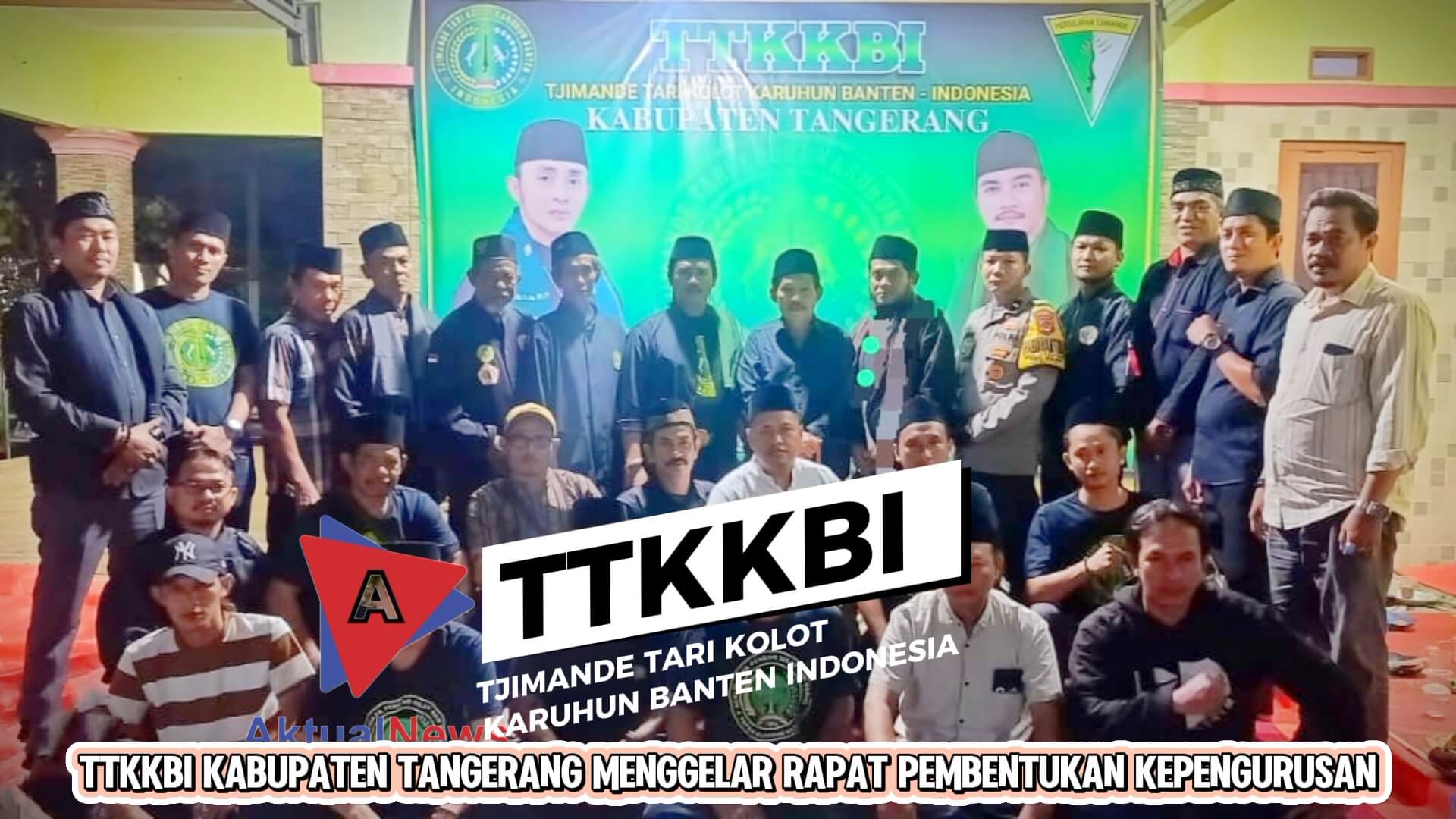 TTKKBI DPW II Kabupaten Tangerang Menggelar Rapat Musyawarah Kepengurusan Anggota