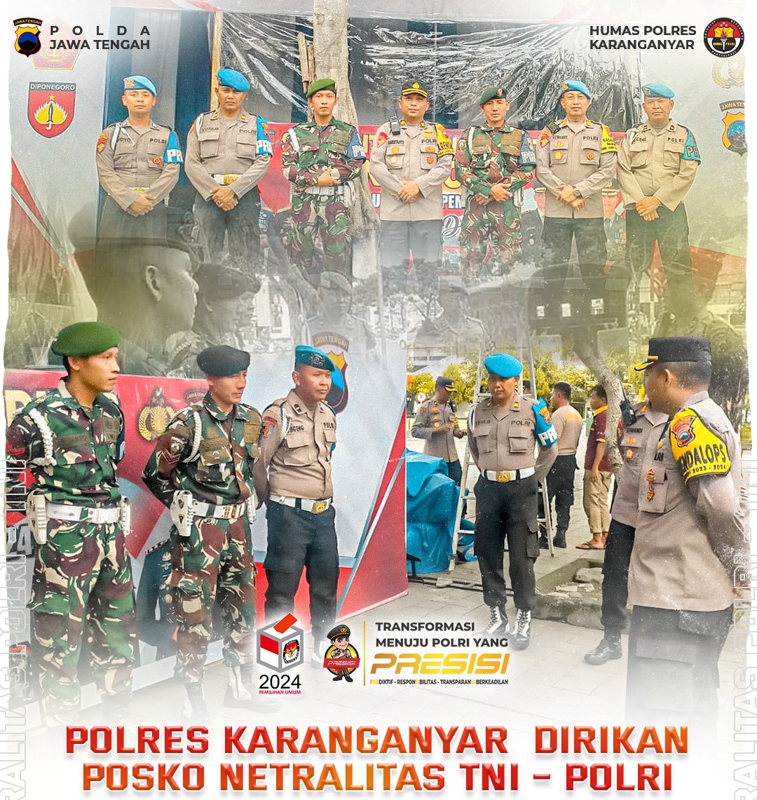 Polres dan Kodim 0727 Karanganyar Dirikan Posko Netralitas TNI dan Polri