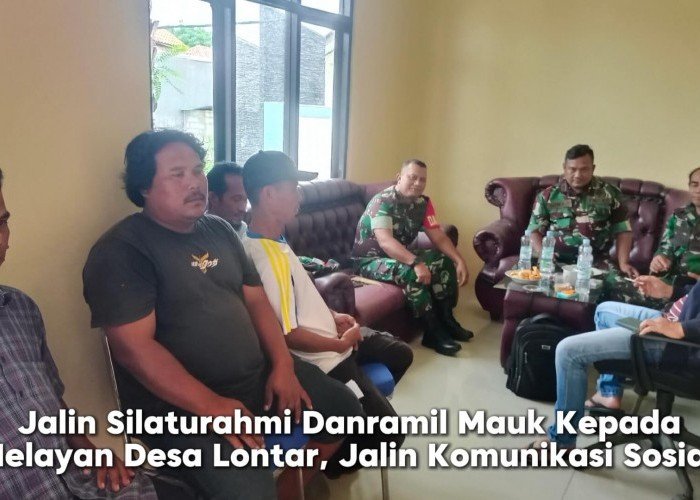 Danramil Mauk Lakukan Komunikasi Sosial kepada Nelayan Desa Lontar