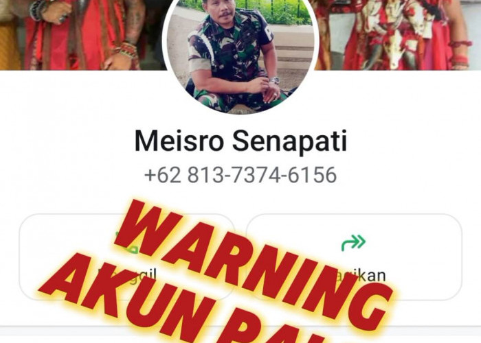 Hati-hati modus penipuan online menggunakan profile picture WhatsApp DanSubdenpom III/4-2 Merak