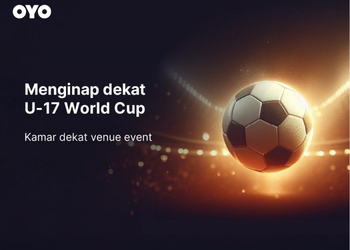 OYOFIFAU17 Diskon 70 Persen Semarakkan Keberhasilan Indonesia Jadi Tuan Rumah Piala Dunia U-17
