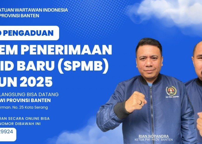 PWI Banten Buka Posko Pengaduan SPMB 2025