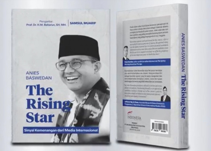 Anies Baswedan The Rising Star