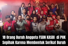 18 Orang Buruh Anggota FSBN KASBI di PHK karena Membentuk Serikat