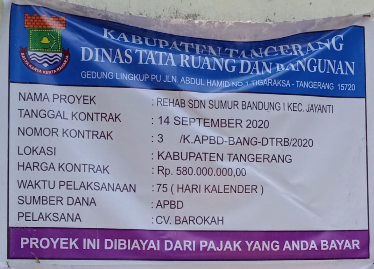 Kuat Dugaan Proyek Pembangunan Rehab SDN Sumur Bandung 1 Kecamatan Jayanti Terindikasi Korupsi