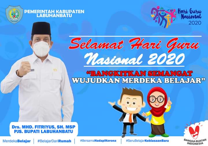 Pjs Bupati Labuhanbatu: ” Selamat Hari Guru Nasional”