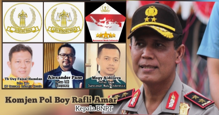 DPP Surosowan Indonesia Bersatu, Apresiasi dan Dukung Komjen Pol Boy Rafli Amar Jadi Kapolri