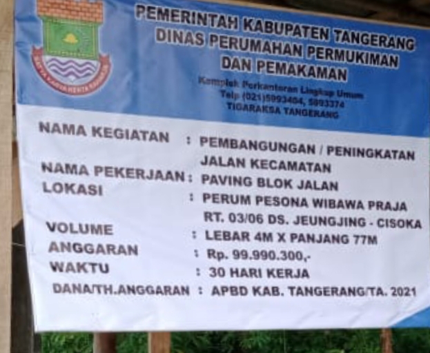 Proyek Pembangunan Peningkatan Jalan Kecamatan Cisoka Diduga Tak Bertuan