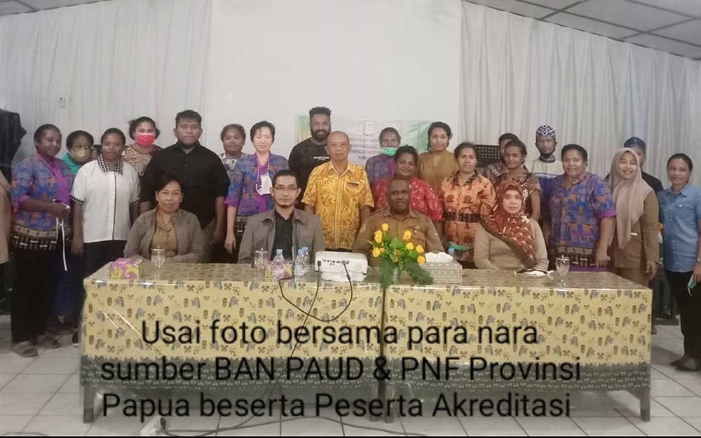 BAN Provinsi Papua Gelar Sosialisasi Akreditasi Paud dan PNF