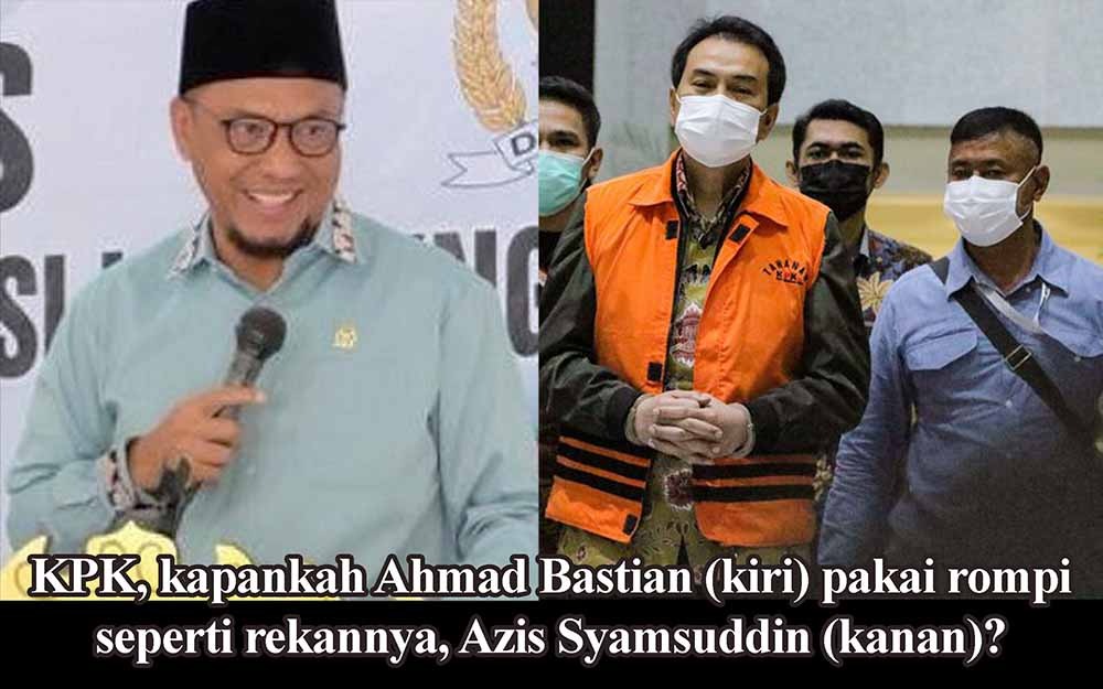 Azis Syamsuddin Ditahan KPK, Warga Lampung: Ahmad Bastian Kapan Ditangkap?