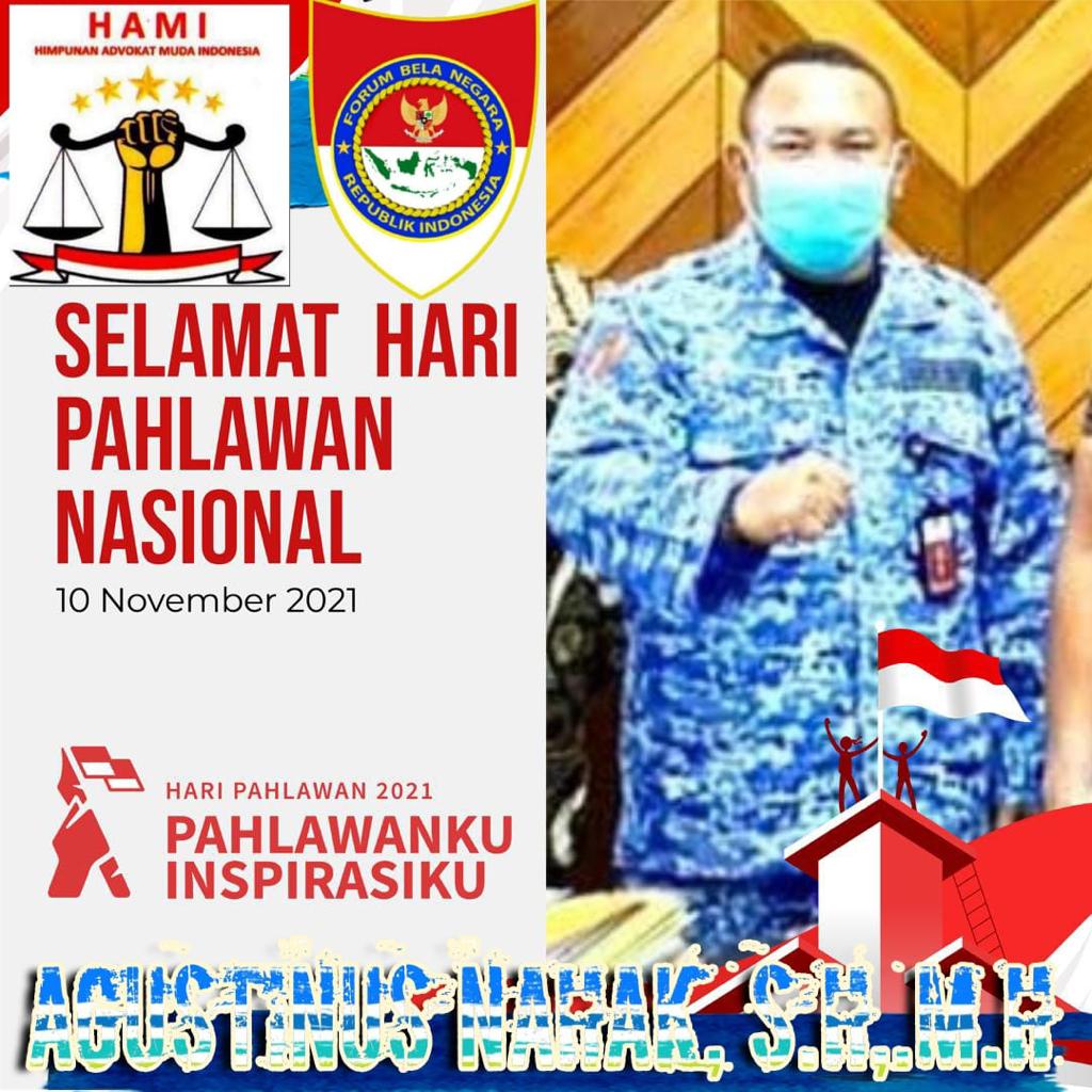 Pahlawanku Inspirasiku Selamat Hari Pahlawan 10 November 2021, “Ucap Agustinus Nahak