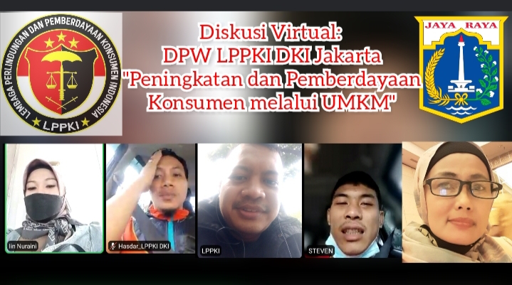 Diskusi Virtual DPW LPPKI DKI Jakarta, Kupas Peningkatan dan Pemberdayaan Konsumen melalui UMKM