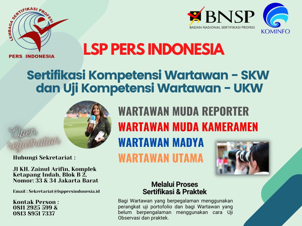 LSP Pers Indonesia Buka Pendaftaran SKW dan UKW