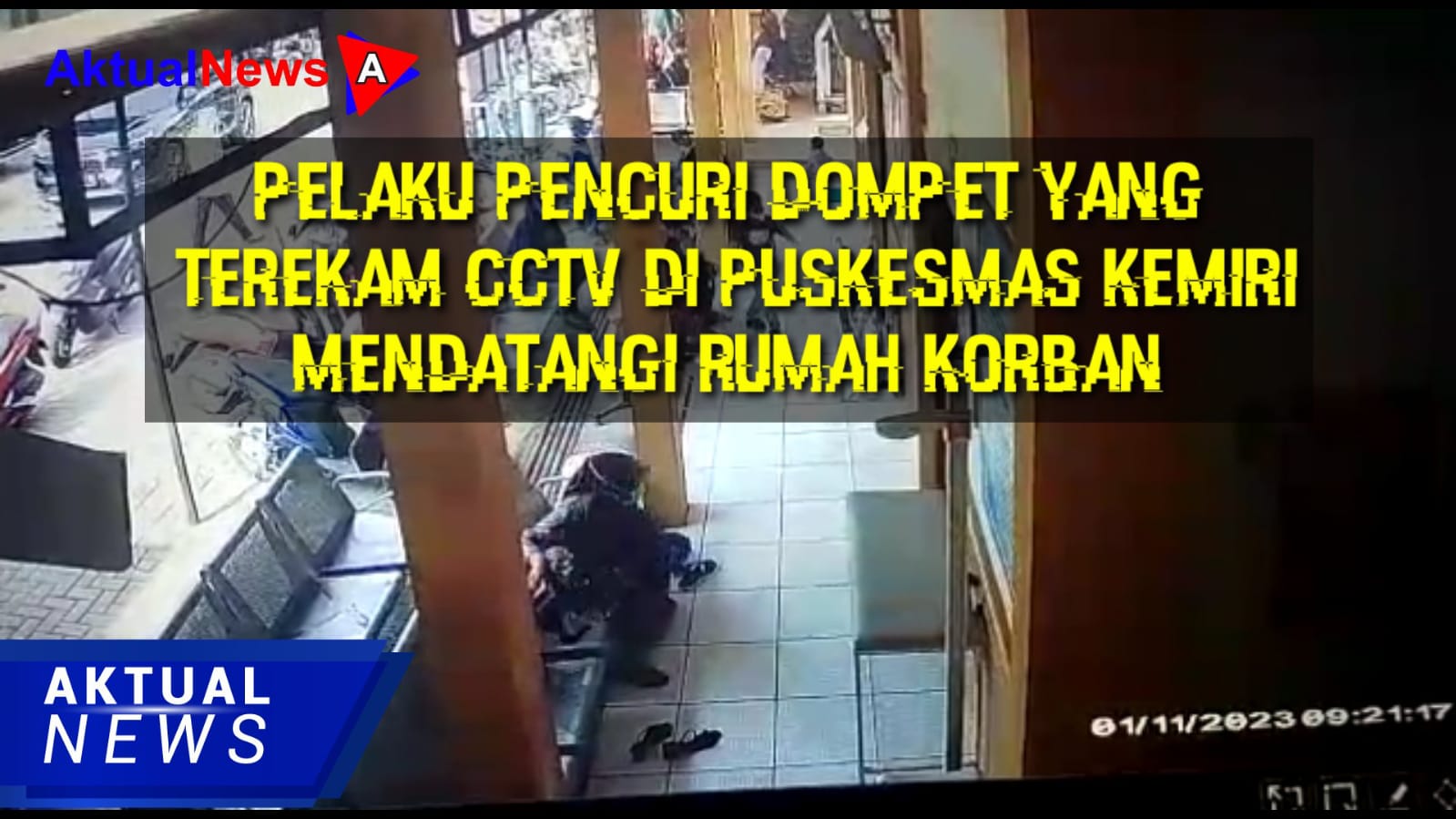 Pelaku Pencuri Dompet yang Terekam CCTV di Puskesmas Kemiri Mendatangi Rumah Korban   