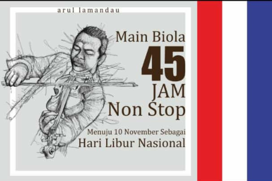 Hari Pahlawan 10 November 2021, Arul Lamandau Akan Mainkan 45 Jam Non Stop